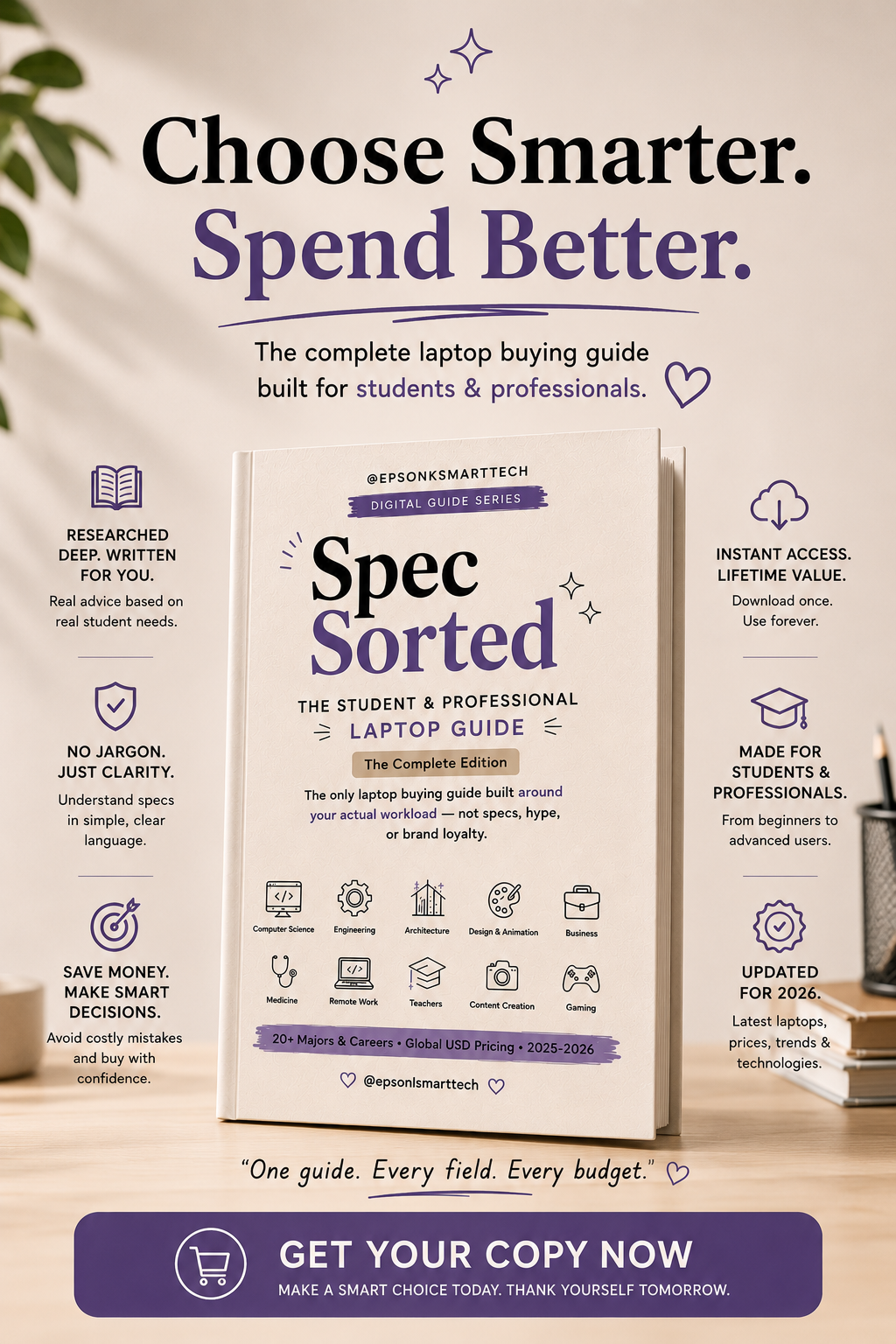 Spec Sorted™ — The Complete Laptop Buying Guide for Students & Professionals (2026 Edition)